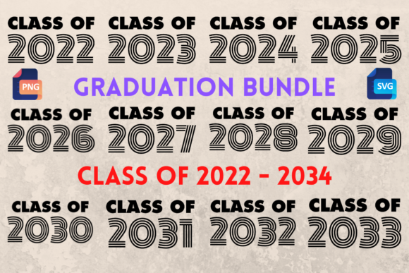 Download Graduation Bundle Class of 2022 - 2033 - Premium Resources