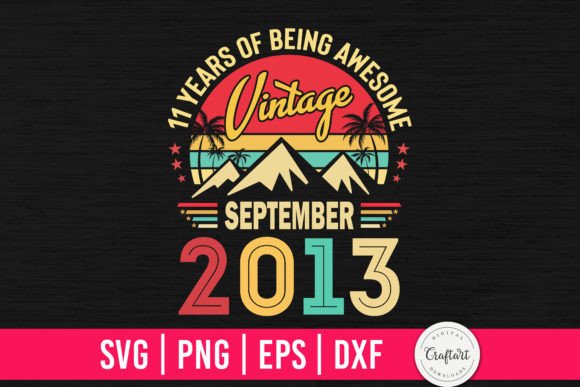 Download Vintage 2013 September 11th Birthday - Premium Resources